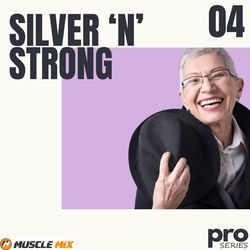 Silver N Strong, Vol. 4 