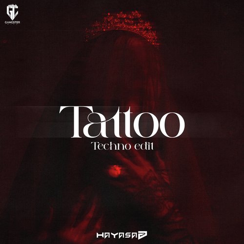 Tattoo (Techno Edit)