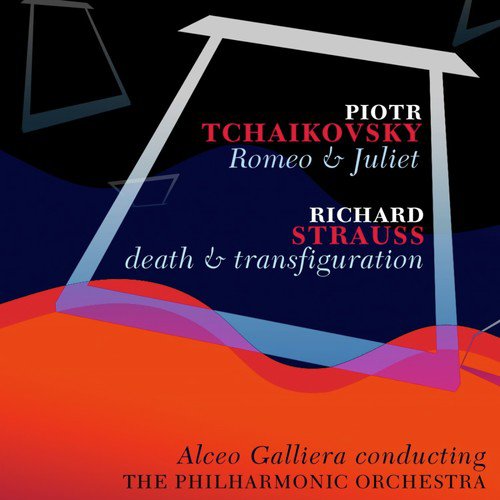 Tchaikovsky: Romeo and Juliet