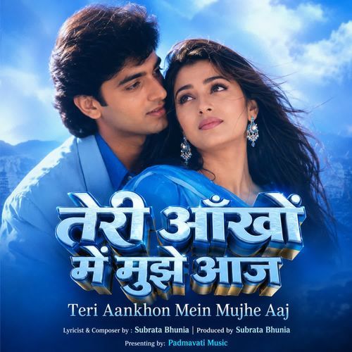 Teri Aankhon Mein Mujhe Aaj