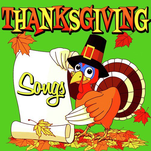 Thanksgiving Songs
