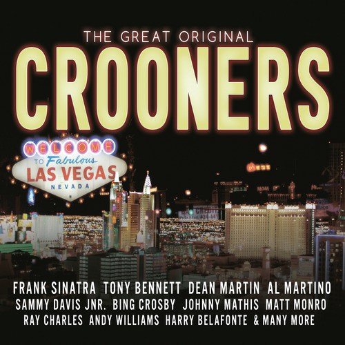 The Great Original Crooners