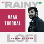 Vaan Thooral - Rainy Lofi artwork