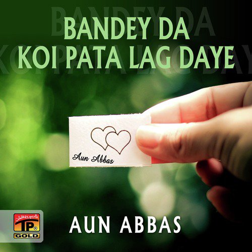 Bandey Da Koi Pata Lag Daye - Single