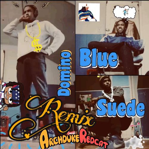 The Blue Suede Remix (feat. Archduke Redcat)