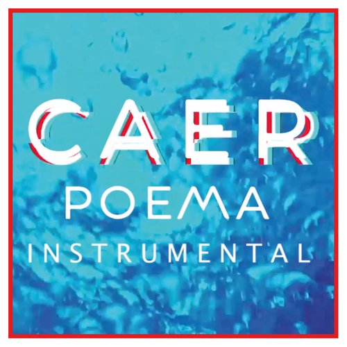 Caer (Poema Instrumental)_poster_image