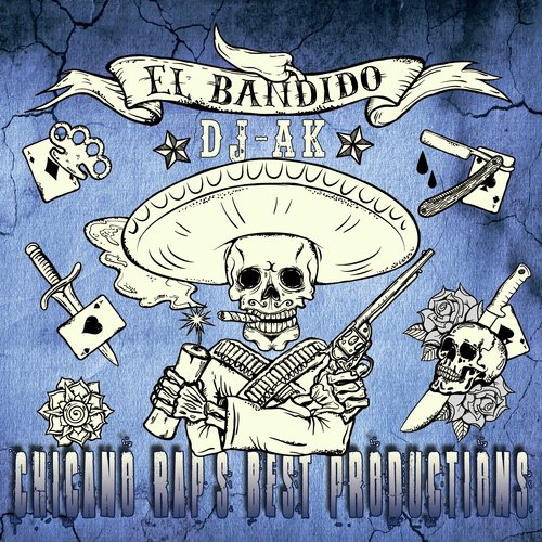 Chicano Rap&#039;s Best Productions (El Bandido)_poster_image