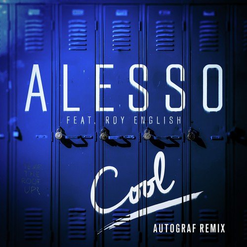 Cool (Autograf Remix)