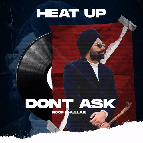 DONT ASK (Heat Up)