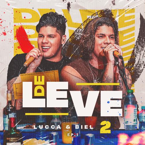 De Leve 2 (Ep. 1) (Ao Vivo)