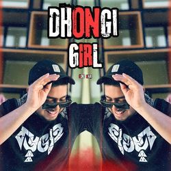 Dhongi Girl-RiQ7WyYCUQU