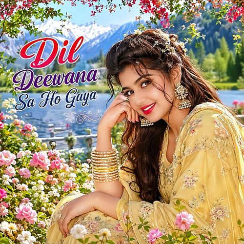 Dil Deewana Sa Ho Gaya