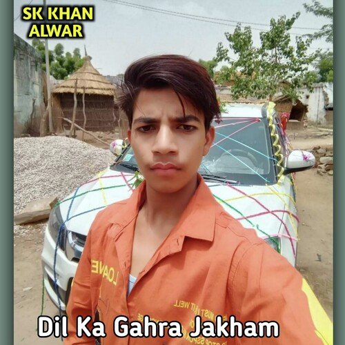Dil Ka Gahra Jakham