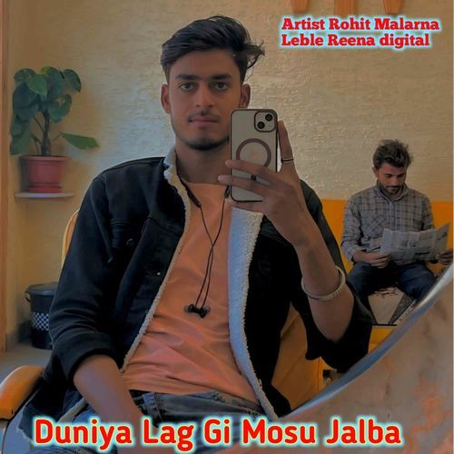 Duniya Lag Gi Mosu Jalba