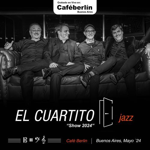 El Cuartito Jazz en Vivo en Café Berlin