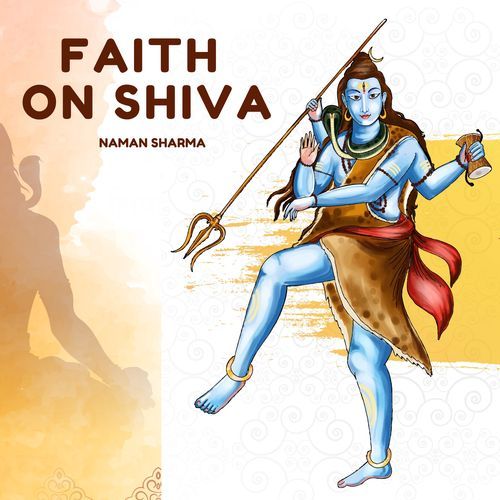 Faith On Shiva