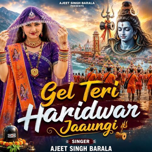 Gel Teri Haridwar Jaaungi