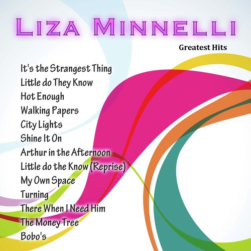 Greatest Hits: Liza Minnelli
