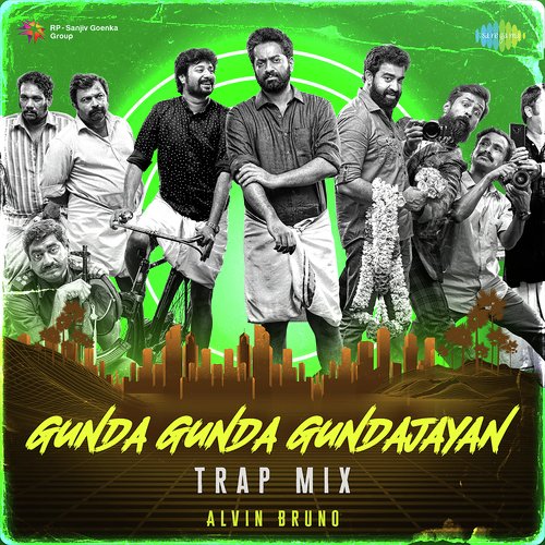 Gunda Gunda Gundajayan - Trap Mix