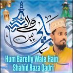 Hum Barelly Wale Hain