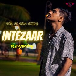 INTEZAAR (From &quot;The Album Destiny&quot;)-NR8,RRFfdXs