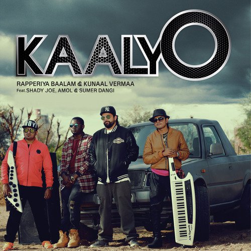 Kaalyo (feat. Shady Joe, Amol Dangi & Sumer Dangi)