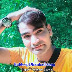 Kuldeep Dhankad  Song-BT4tdhxEf2U