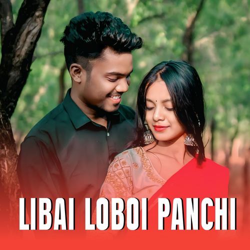 LIBAI LOBOI PANCHI