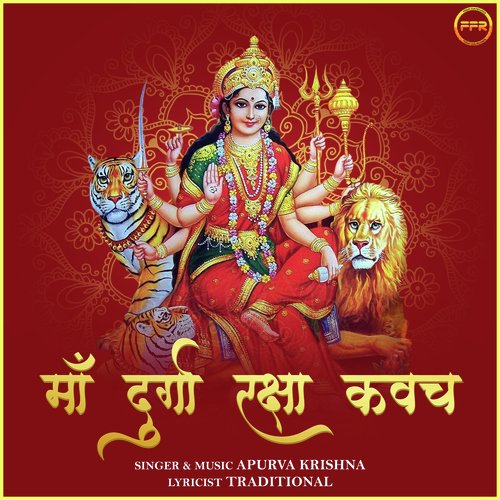 Maa Durga Raksha Kavach Songs Download - Free Online Songs @ JioSaavn