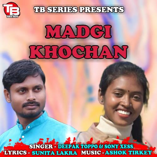 Madgi Khochan