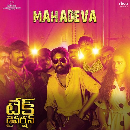 Mahadeva (From "Take Diversion (Telugu)")