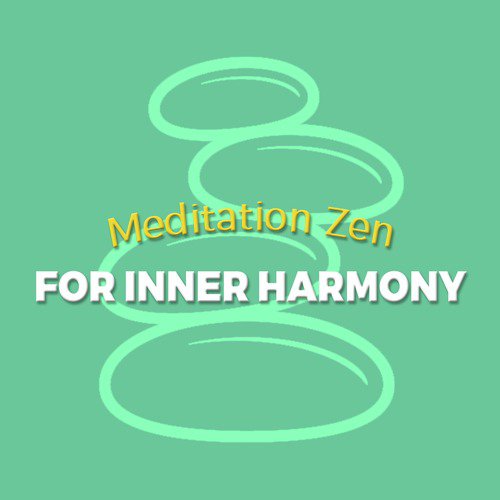 Meditation Zen for Inner Harmony