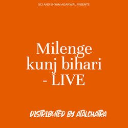 Milenge kunj bihari - LIVE-NSQDVwAEQnc