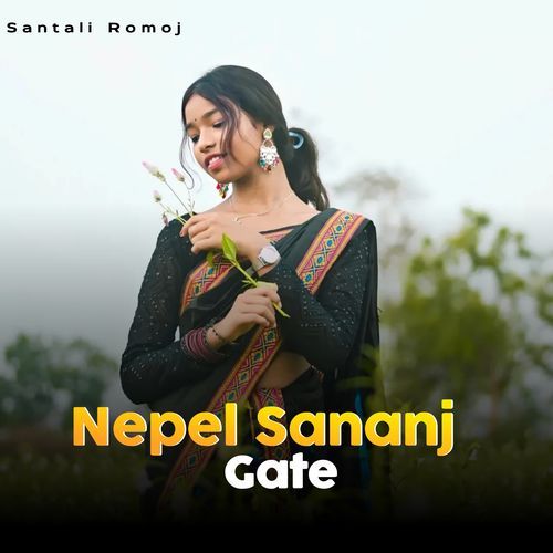 Nepel Sananj Gate