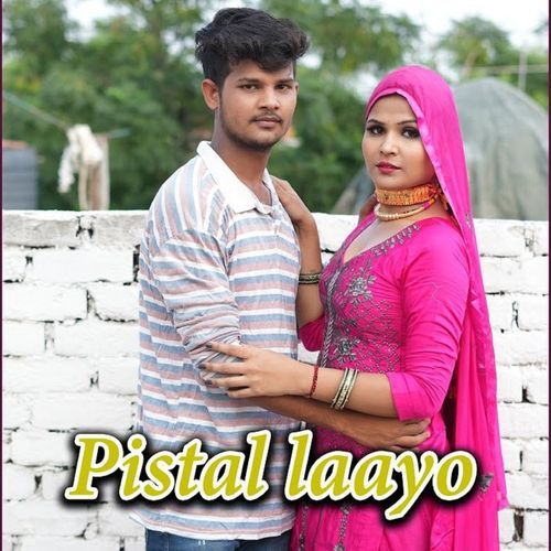 Pistal Laayo