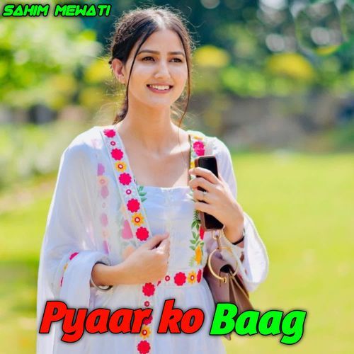 Pyaar Ko Baag