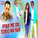 Pyar Me Dil Toro Na Yar