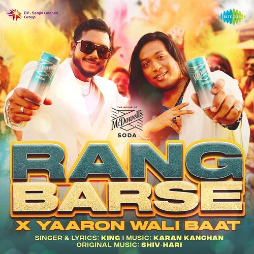 Rang Barse X Yaaron Waali Baat