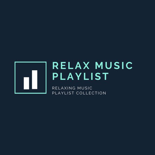  Relax Music Playlist