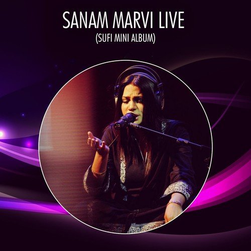 Sanam Marvi (Live)