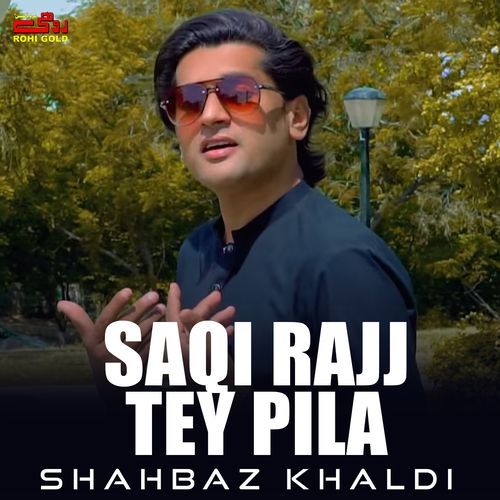 Saqi Rajj Tey Pila cover art