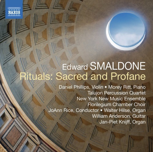 Smaldone: Rituals: Sacred & Profane