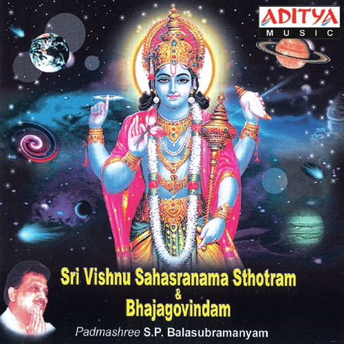 Sri Vishnusahasranama Sto,Bhajgovindham