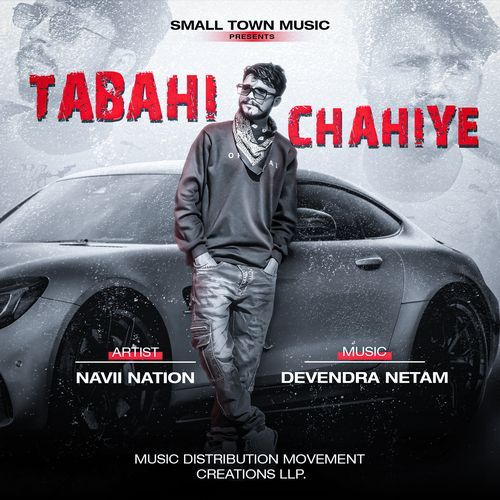Tabahi Chahiye