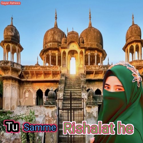 Tu Samme Rishalat He