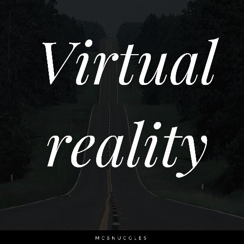 Virtual reality