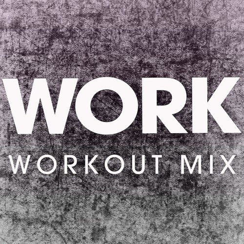 Work - Single