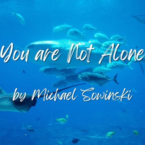 You are not alone