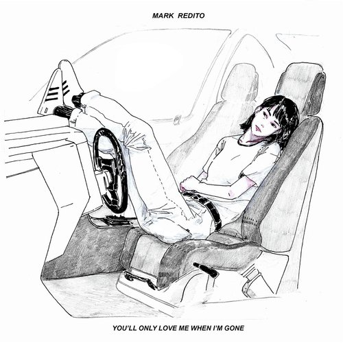 You'll Only Love Me When I'm Gone cover art