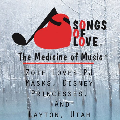 Zoie Loves Pj Masks, Disney Princesses, and Layton, Utah